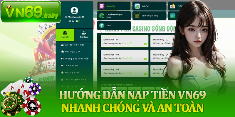 Hướng Dẫn Nạp Tiền VN69 Nhanh Chóng Và An Toàn